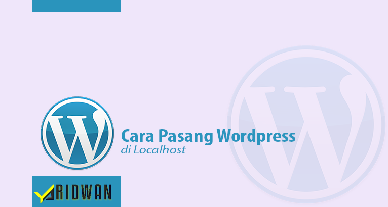 Cara Install WordPress di Localhost